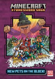 Icon image New Pets on the Block! (Minecraft Stonesword Saga #3)