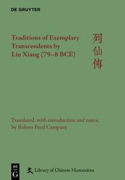 Icon image Traditions of Exemplary Transcendents by Liu Xiang (79–8 BCE)