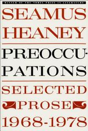 Icon image Preoccupations: Selected Prose, 1968–1978