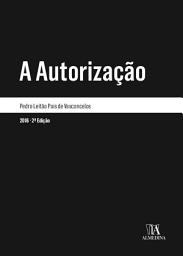 Icon image A Autorização - 2.a Edição