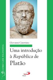 Icon image Uma introdução à República de Platão