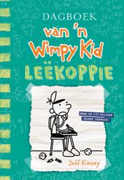 Icon image Dagboek van ’n Wimpy Kid #18: Leëkoppie