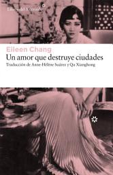 Icon image Un amor que destruye ciudades