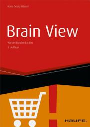 Icon image Brain View: Warum Kunden kaufen, Ausgabe 4