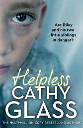 Icon image Helpless: Are Riley and his two little siblings in danger?