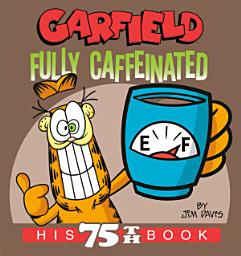 Icon image Garfield: His 75th Book