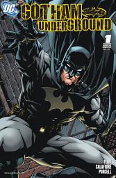 Icon image Gotham Underground (2007)