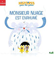 Icon image Monsieur Nuage est enrhumé