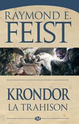 Icon image Le Legs de la Faille, T1 : Krondor : la Trahison