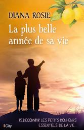 Icon image La plus belle année de sa vie