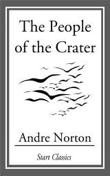 Icon image The People of the Crater