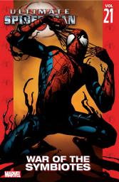 Icon image Ultimate Spider-Man (2000-2009): War Of The Symbiotes