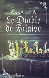 Icon image Le Diable de Falaise