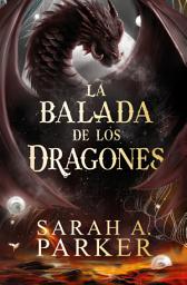 Icon image La balada de los dragones (La Caída Lunar 2)