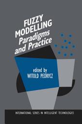 Icon image Fuzzy Modelling: Paradigms and Practice