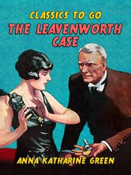 Icon image The Leavenworth Case