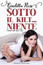 Icon image Sotto il kilt... niente