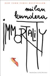 Icon image Immortality: A Novel