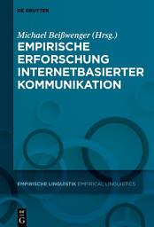 Icon image Empirische Erforschung internetbasierter Kommunikation