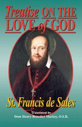 Icon image Treatise On the Love of God