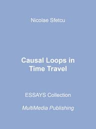 Icon image Causal Loops in Time Travel