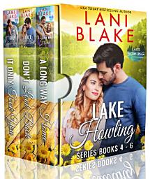 Icon image Lake Howling Series (Books 4-6): A Small Town Romance Collection