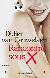 Icon image Rencontre sous X