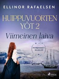 Icon image Viimeinen laiva – Huippuvuorten yöt 2