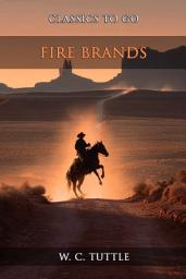 Icon image Fire Brands: Restored Classics to Go Edition