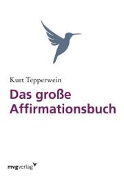 Icon image Das große Affirmationsbuch