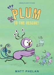 Icon image Plum to the Rescue!