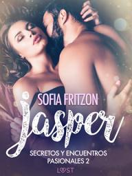 Icon image Jasper: Secretos y Encuentros Pasionales 2