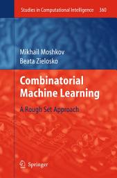 Icon image Combinatorial Machine Learning: A Rough Set Approach
