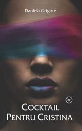 Icon image Cocktail pentru Cristina