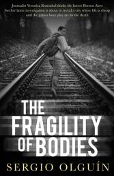 Icon image The Fragility of Bodies