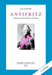 Icon image Antifritz: Hommage an Prinz Heinrich von Preußen