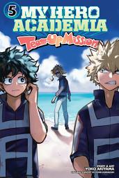 Icon image My Hero Academia: Team-Up Missions