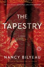 Icon image The Tapestry: A Novel