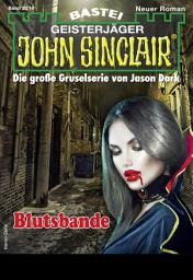 Icon image John Sinclair 2216: Blutsbande
