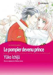 Icon image Le pompier devenu prince: Harlequin Comics