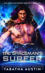Icon image The Spaceman's Surfer: A Mpreg Science Fiction Romance