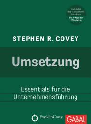 Icon image Umsetzung: Essentials für die Unternehmensführung