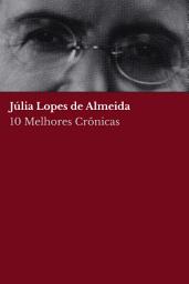 Icon image 10 Melhores Crônicas - Júlia Lopes de Almeida