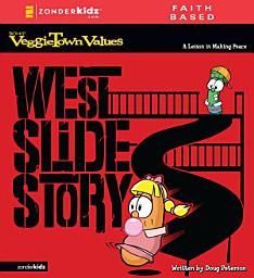 Icon image West Slide Story: A Lesson in Making Peace