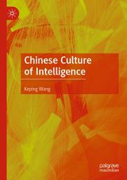 Icon image Chinese Culture of Intelligence