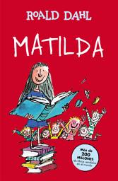 Icon image Matilda (Colección Alfaguara Clásicos)