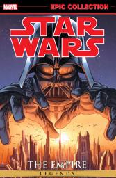Icon image Star Wars Legends Epic Collection: The Empire Vol. 1