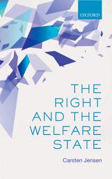 Icon image The Right and the Welfare State