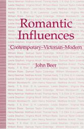 Icon image Romantic Influences: Contemporary — Victorian — Modern