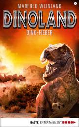 Icon image Dino-Land - Folge 08: Dino-Fieber